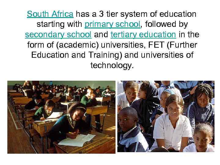 Education system in South Africa South Africa