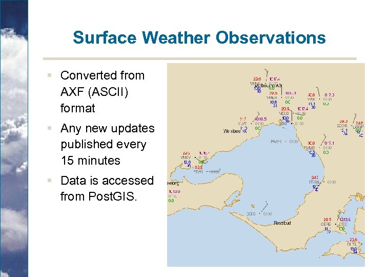  Mapping Weather Data Feeds Bob Wilson Bureau