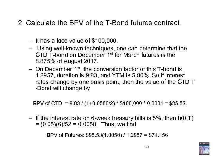 Chapter 9 TBond and TNote Futures Futures