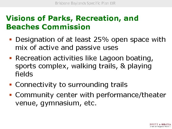 Brisbane Baylands Specific Plan EIR Community Visioning