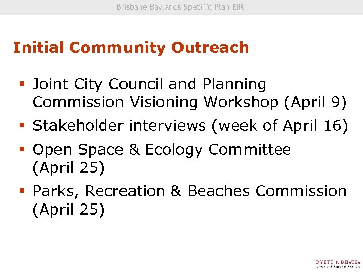 Brisbane Baylands Specific Plan EIR Community Visioning