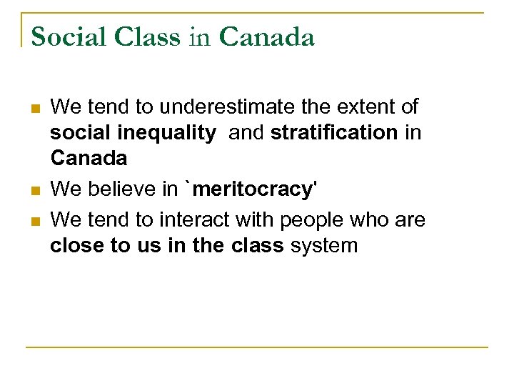 Ch 11 Social Class Social Class in