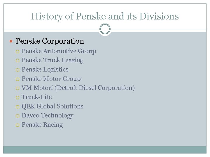 Penske Industry and Competitive Analysis TEAM 1 DAVID