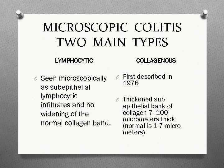 MICROSCOPIC COLITIS Michael Libes MD Senior Physician Carmel
