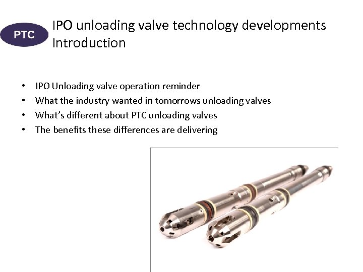 IPO Unloading Valve Technology Developments and The Associated