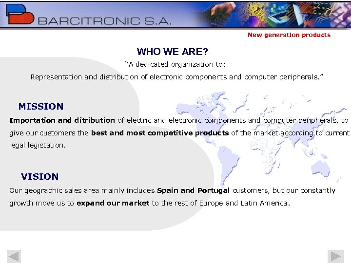 New generation products LOCATION C Provença 362 08037