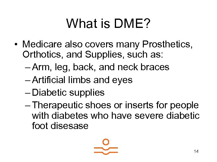 Medicare and Durable Medical Equipment Protect Yourself from