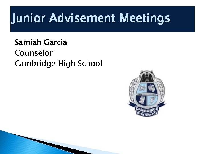 Cambridge High School Junior Parent Night A Guide