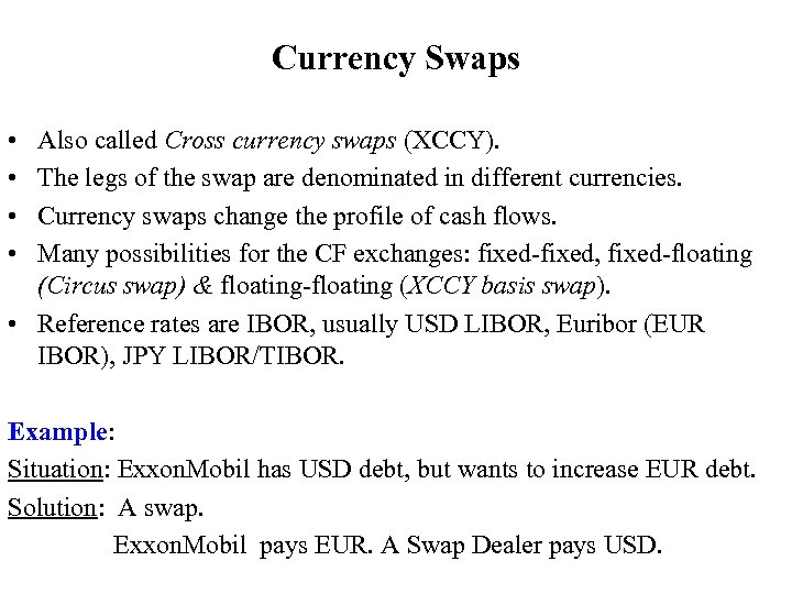 SWAPS 2 Combination Currency Swaps