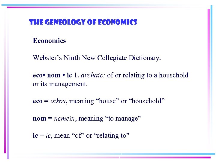 to Principles of Macroeconomics Economics is