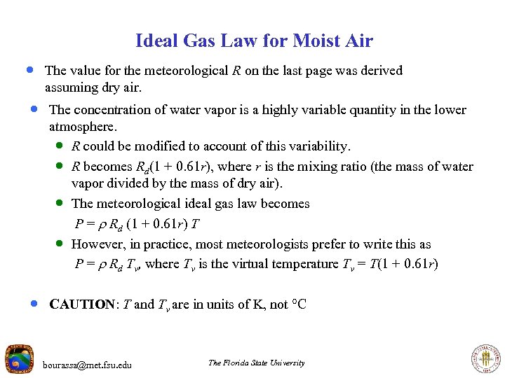 Ideal Gas Law for Moist Air The