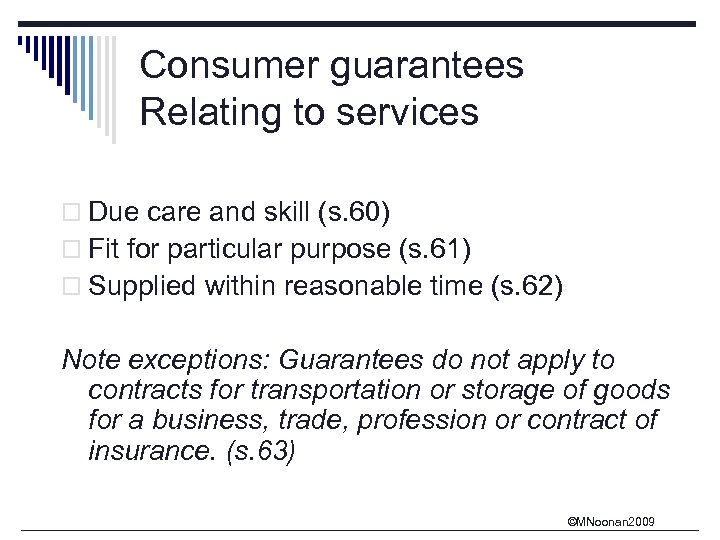 Liability for Goods and Services to consumersACL Module