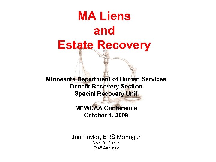 MA Liens and Estate Recovery Minnesota Department of