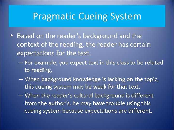 The Four Cueing Systems Semantic Graphophonic Syntactic Pragmatic
