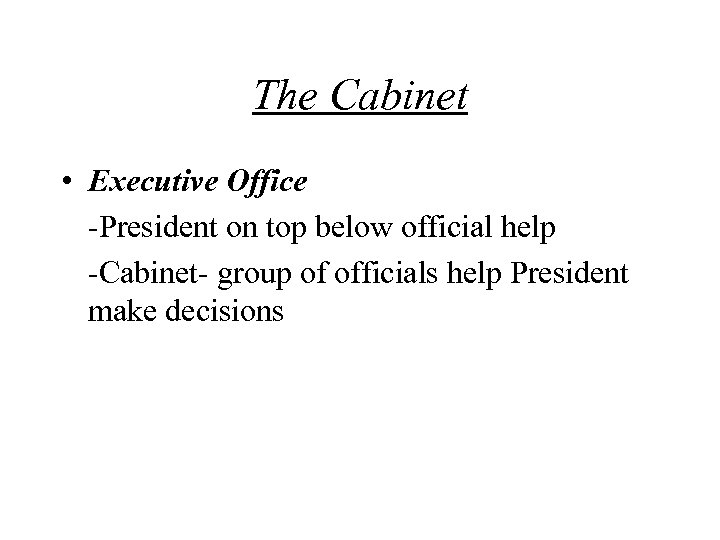 The Second Article The Executive Branch THE PRESIDENT