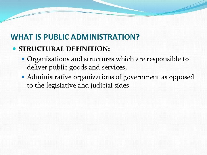INTRODUCTION TO PUBLIC ADMINISTRATION Assist Prof Dr Ozer