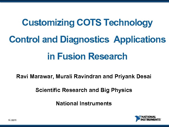 Customizing COTS Technology Control and Diagnostics Applications in