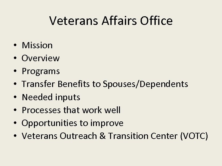 Office of Veterans Affairs UTSA Advisors Conference October
