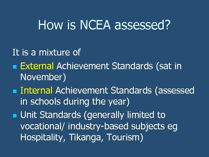 National Certificate of Educational Achievement NCEA An overview