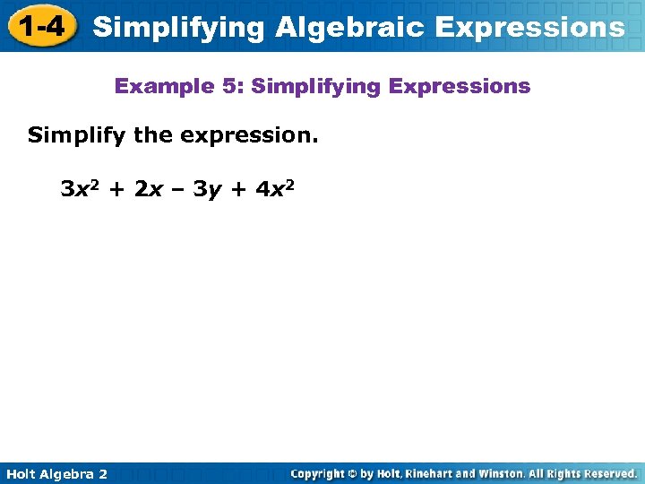 1 -4 Simplifying Algebraic Expressions Warm Up Lesson