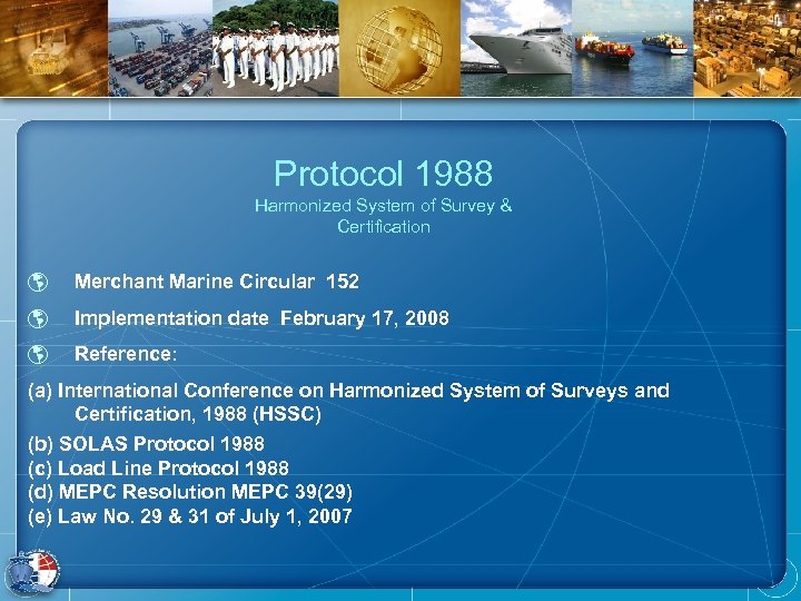 Protocol 1988 Harmonized System of Survey Certification