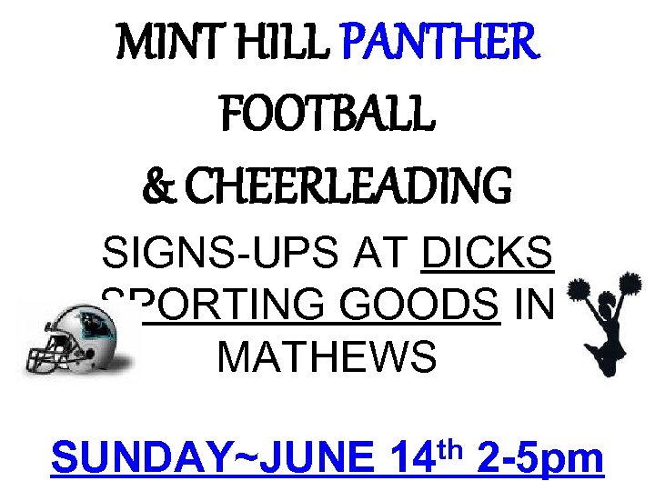 Mint Hill Panthers Cheerleading REQUIREMENTS What