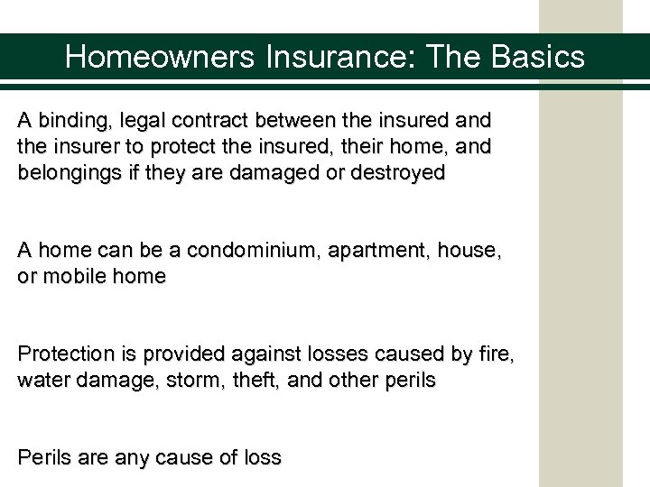 Homeowners Insurance The Basics Homeowners Insurance The