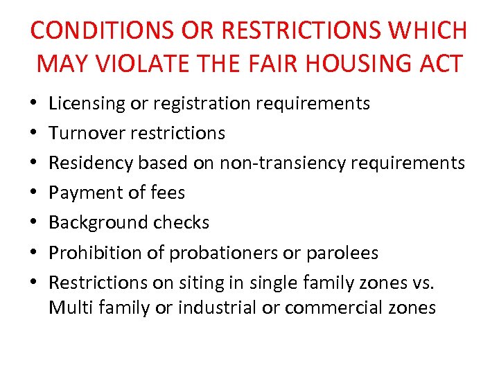 GROUP HOMES ZONING AND THE FAIR HOUSING ACT
