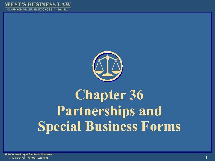 Chapter 36 Partnerships and Special Business Forms
