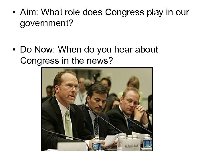 Aim What role does Congress play