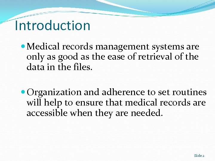 Medical Records Management Module 1 Introduction Medical