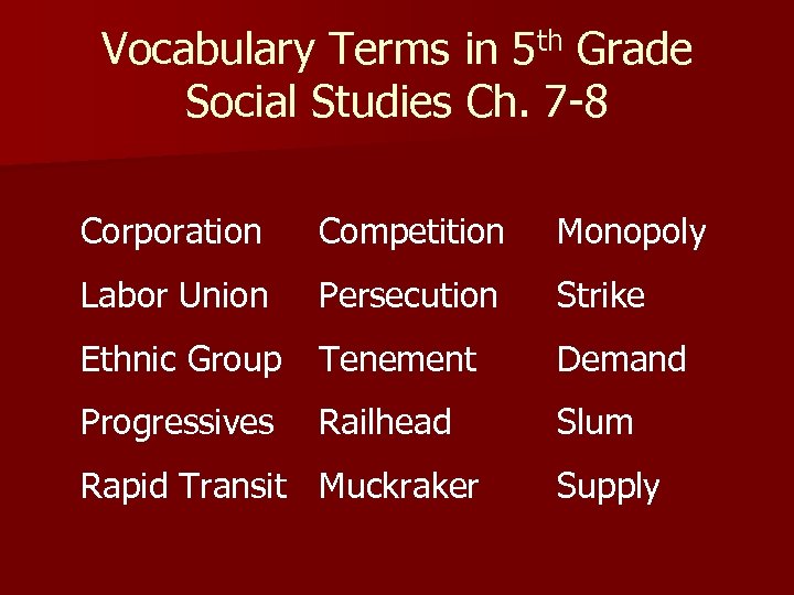 th 5 Grade Social Studies Ch 7 8