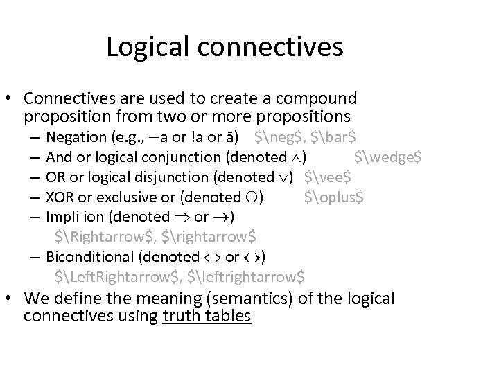 UNIT1 MATHEMATICAL LOGIC Introduction Logic We