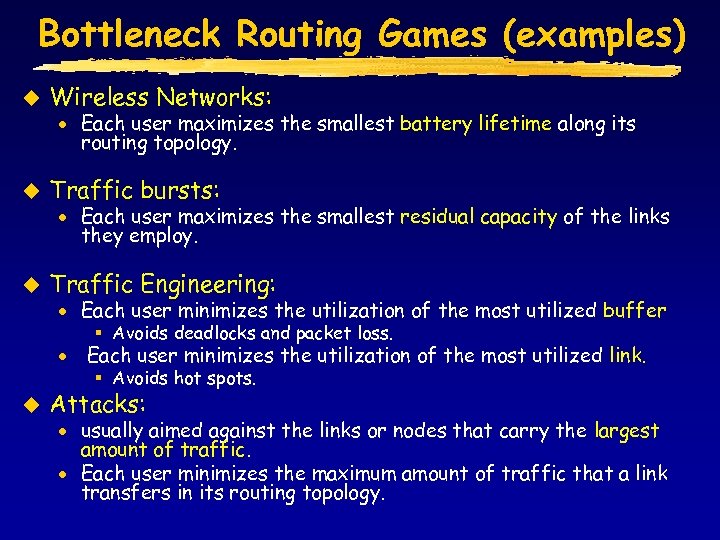 Bottleneck Routing Games in Communication Networks Ron Banner