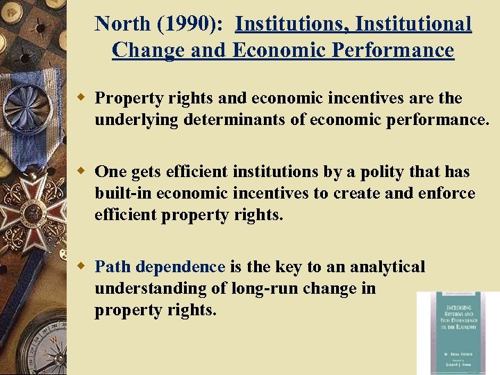 Economic Foundations of Strategy Chapter 3 Property Rights
