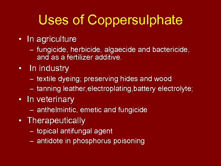 MANAGEMENT OF ACUTE COPPER SULPHATE POISONING Synonyms