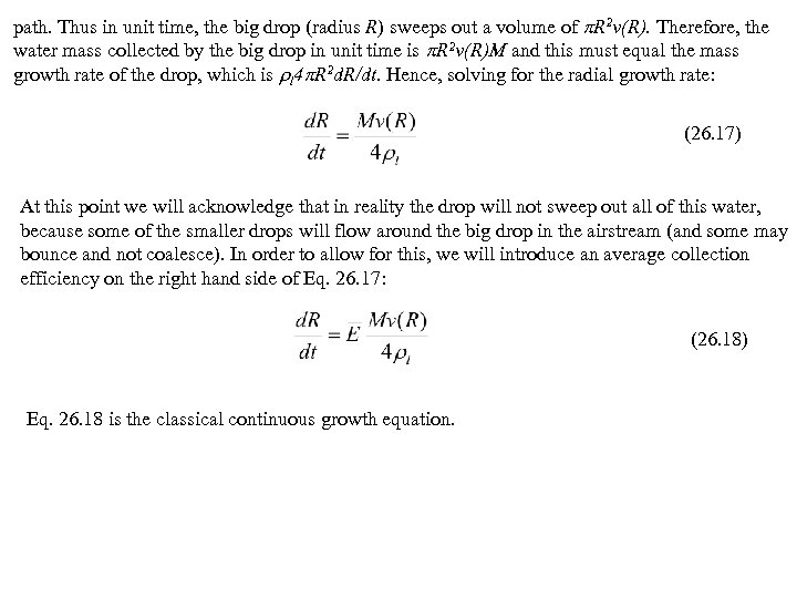 CONDENSATION GROWTH OF CLOUD DROPLETS Growth Equation