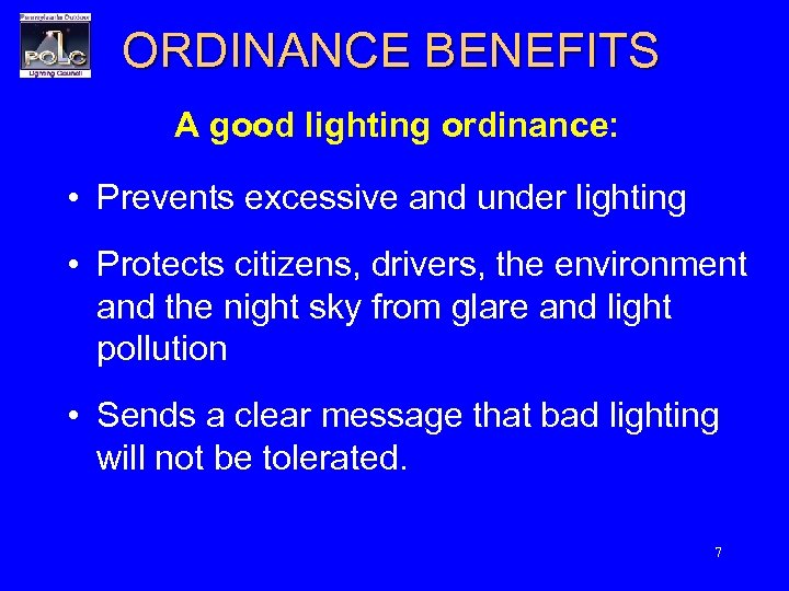 LIGHTING ORDINANCES Presented by Pennsylvania Outdoor Lighting Council