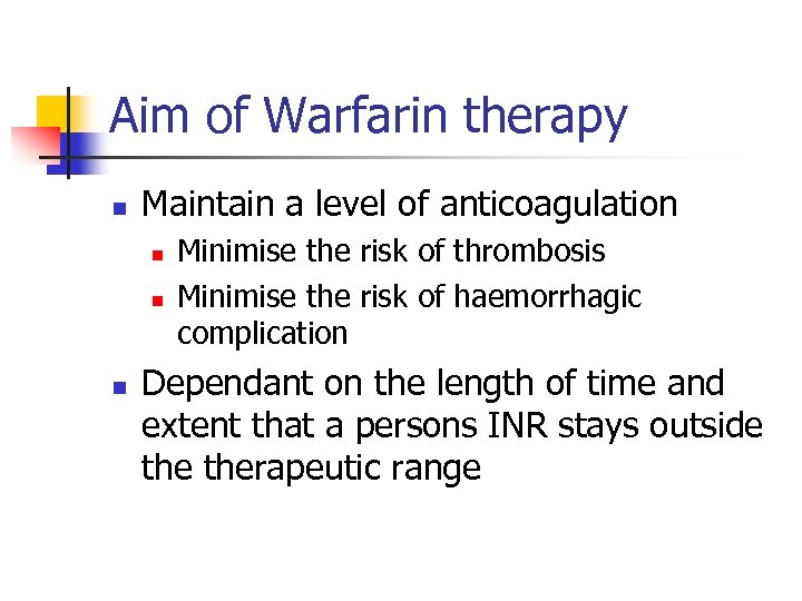Anticoagulant therapies how do they work Mary Byrne