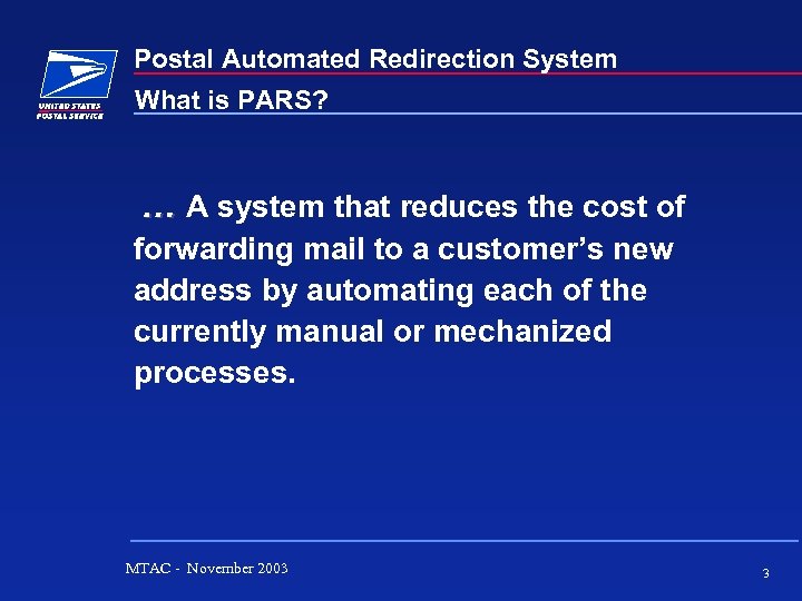 Postal Automated Redirection System PARS John Keegan Manager