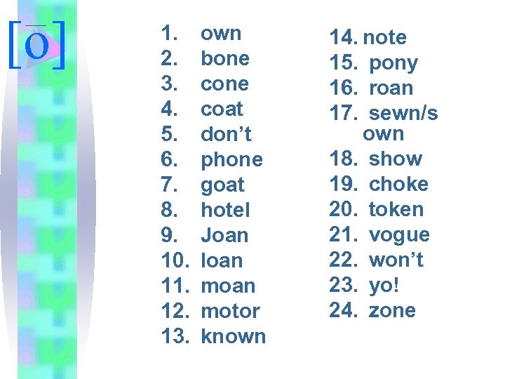 LESSON 3 CONTRASTED VOWEL SOUNDS What is