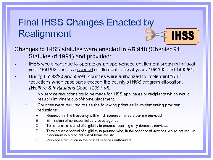 Realignment Funding 101 A presentation for the California