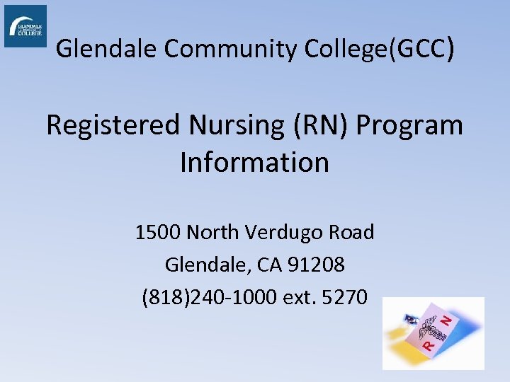 Glendale Community College GCC Registered Nursing RN Program Information