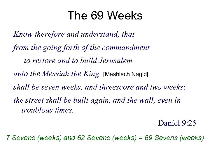 The Seventy Sevens of Israel Daniel 9 24