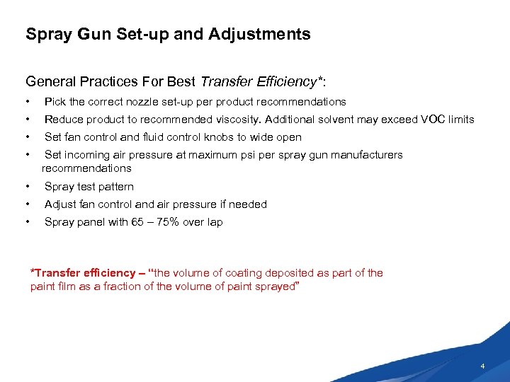 Spray Training for Paint Technicians Training Objectives