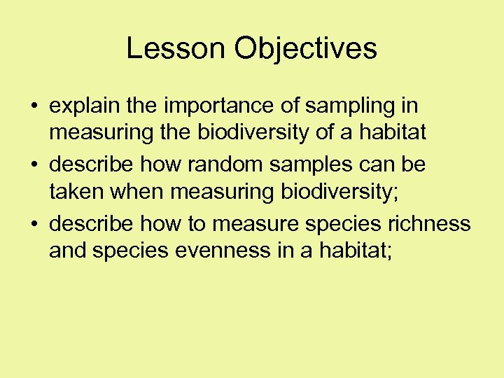 Biodiversity Sampling and Simpson s Index Definitions