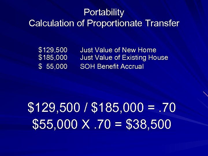 Explanation of Portability Okaloosa County Property Appraiser Pete