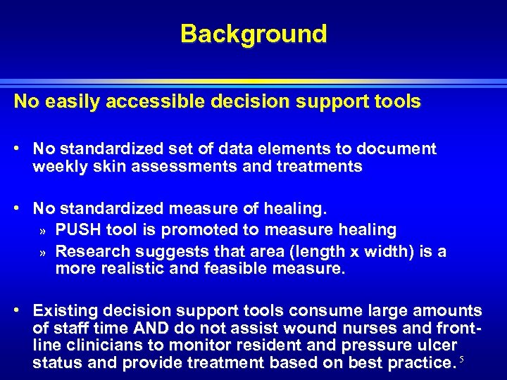 OnTime Pressure Ulcer Healing in Long Term Care