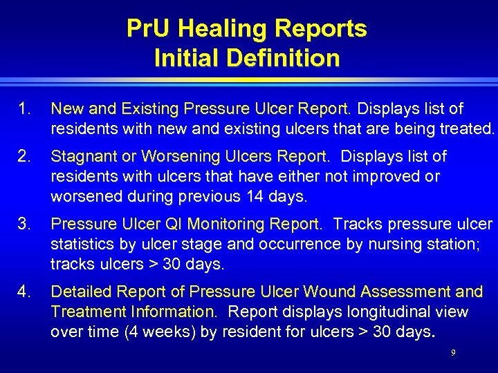 OnTime Pressure Ulcer Healing in Long Term Care