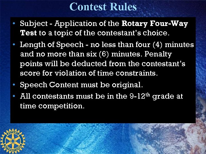 The Rotary FourWay Test Speech Contest for Name